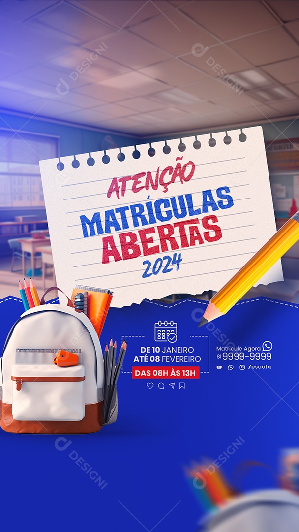 Social Media Story Atenção Matrículas Abertas 2024 PSD Editável