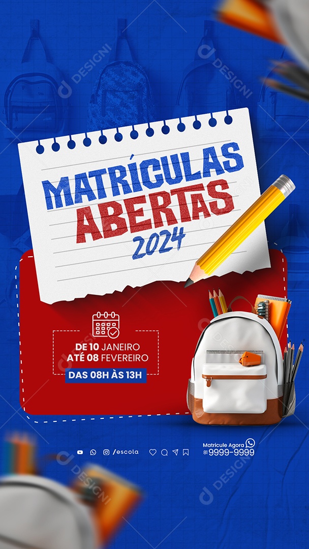 Story Matrículas Abertas 2024 Social Media PSD Editável