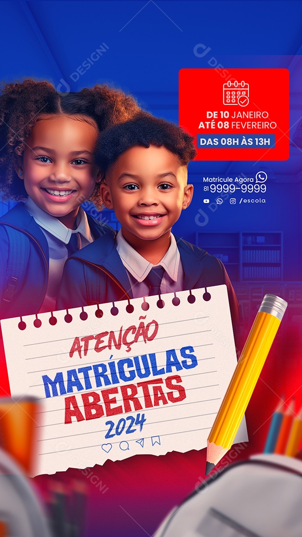 Story Atenção Matrículas Abertas 2024 Social Media PSD Editável