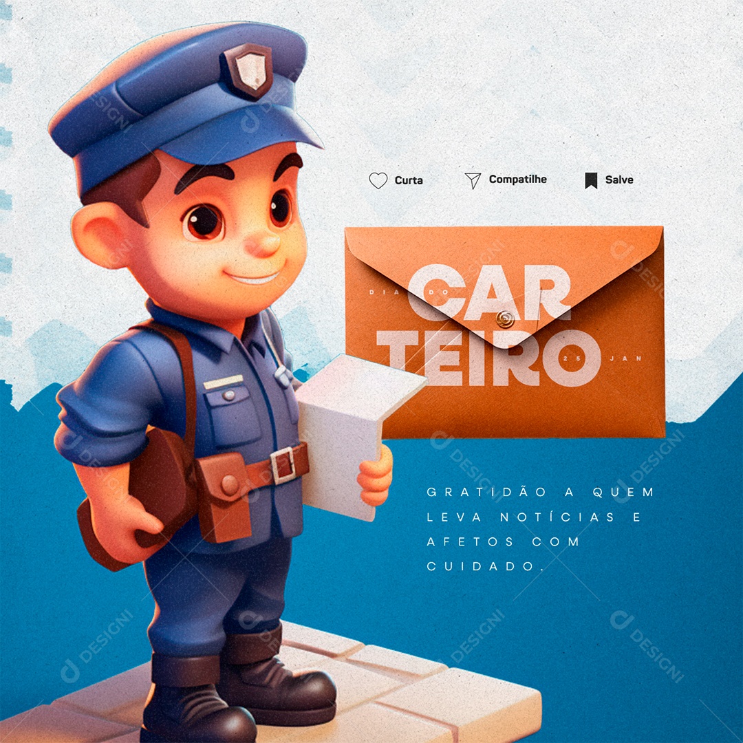 Social Media Dia Do Carteiro 25 De Janeiro Gratidão a quem Leva Notícias e Afetos com Cuidado PSD Editável