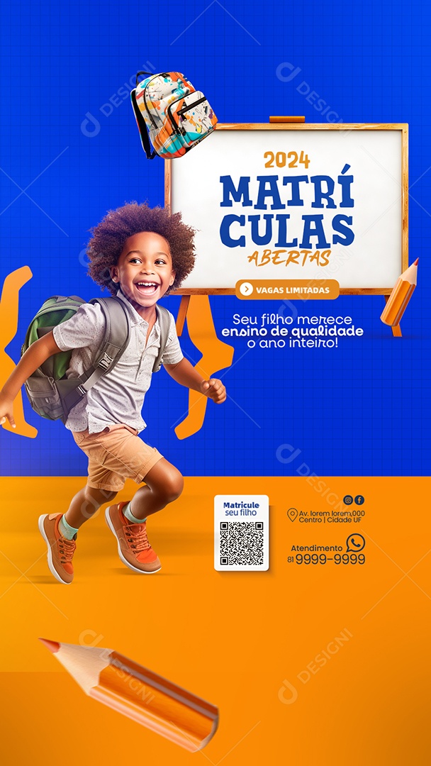 Social Media Story Matrículas Abertas 2024 Ensino De Qualidade PSD Editável