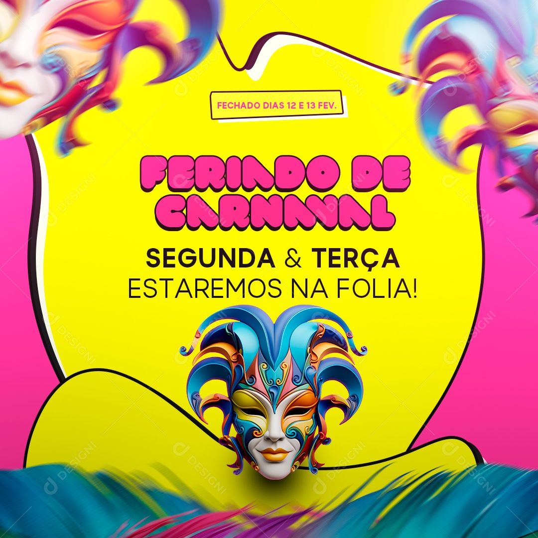 Social Media Feed Feriado De Carnaval Estaremos Na Folia PSD Editável