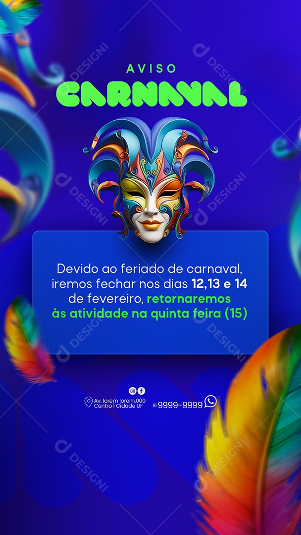 Social Media Story Aviso Carnaval Devido Ao Feriado PSD Editável