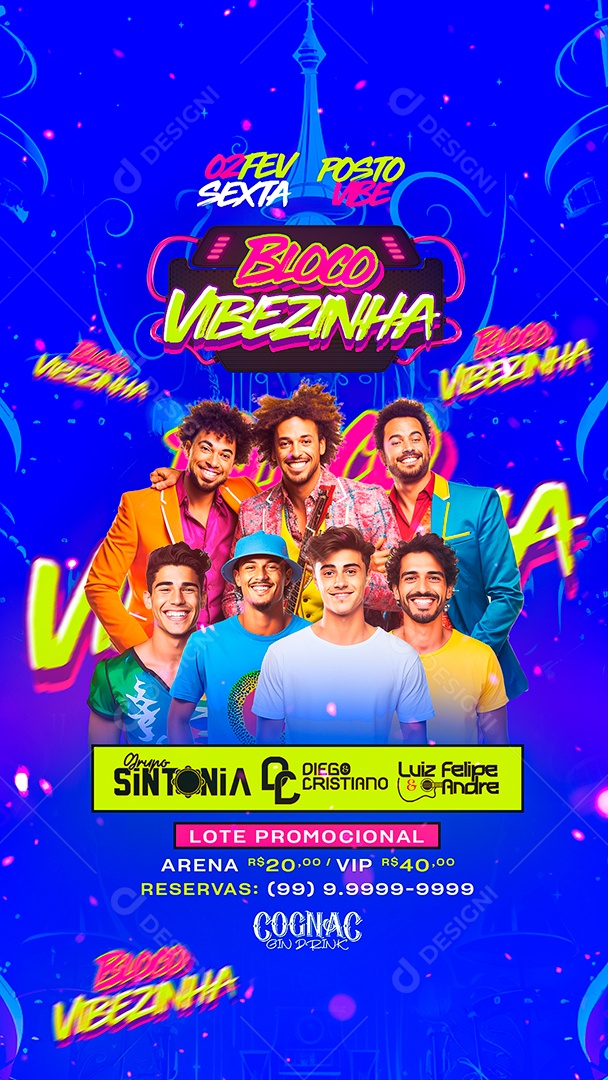 Story Flyer Carnaval Bloco Vibezinha Grupo Sintonia Diego & Cristiano Luiz Felipe & Andre Social Media PSD Editável