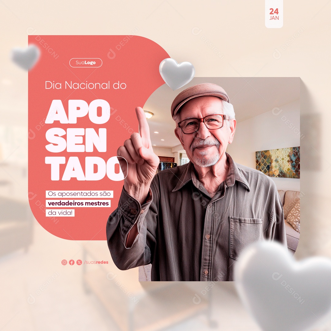 Dia Nacional dos Aposentados 24 de Janeiro são os Verdadeiros Mestres da Vida Social Media PSD Editável