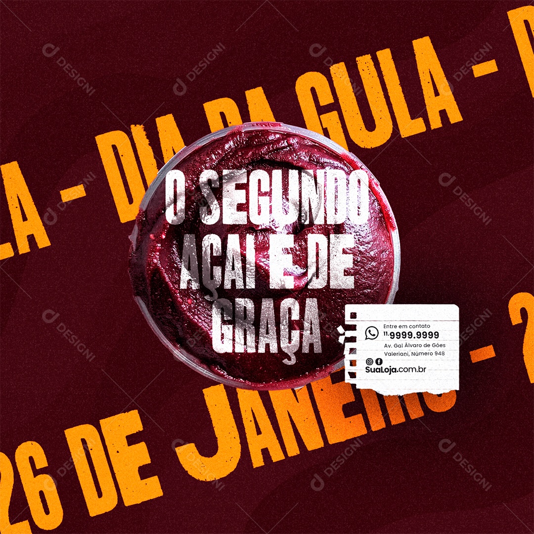 Dia da Gula 26 De Janeiro O Segundo Açaí e de Graça Social Media PSD Editável