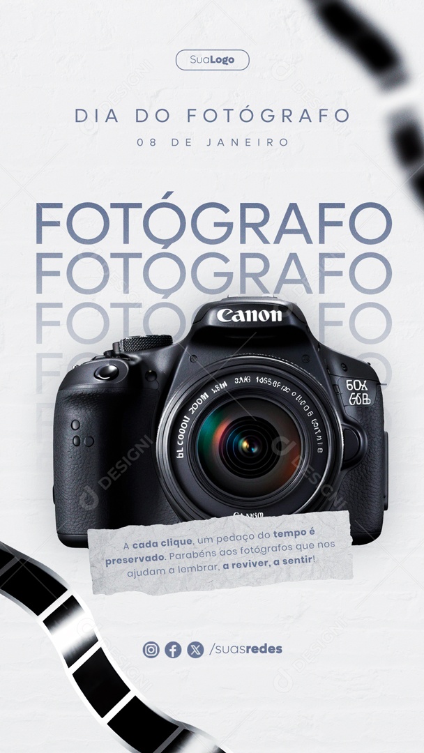 Story Dia Do Fotógrafo 08 de Janeiro nos Ajudam a Lembar a Reviver a Sentir Social Media PSD Editável