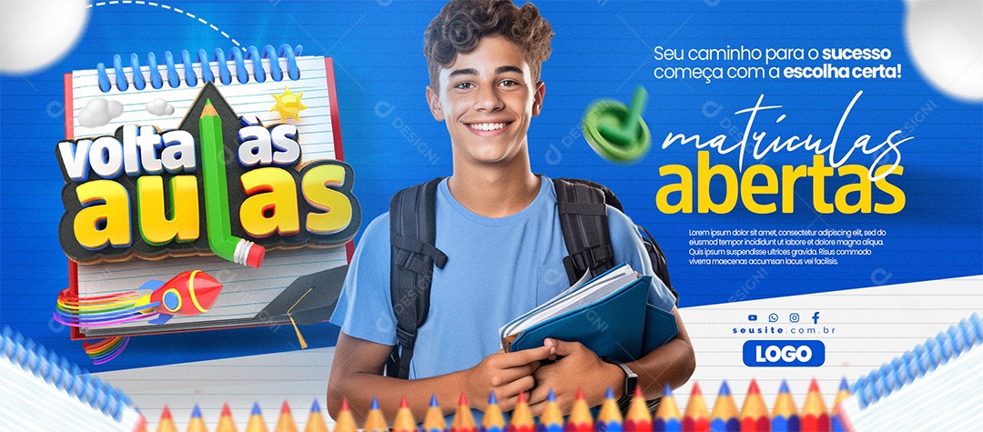 Banner Volta às Aulas Matrículas Abertas Seu caminho para o sucesso Social Media PSD Editável