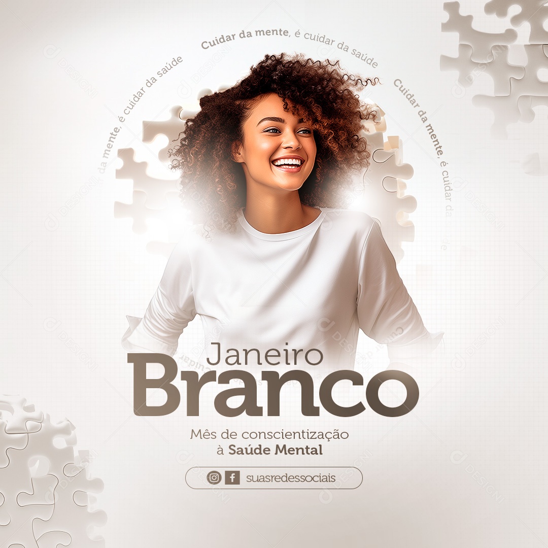 Social Media Janeiro Branco Mês De Conscienrização PSD Editável