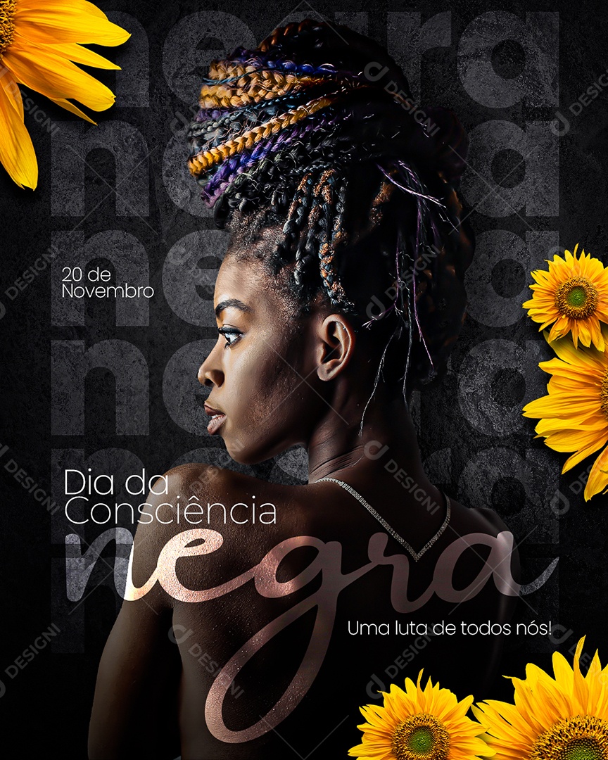 Dia Da Consciência Negra uma Luta de todos nós Social Media PSD Editável