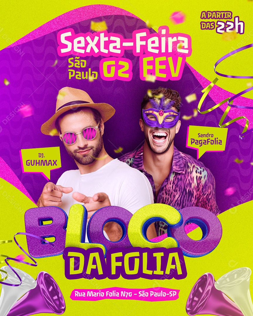 Flyer Carnaval Sexta Feira Bloco Da Folia DJ Guhmax Sandro Paga Folia Social Media PSD Editável