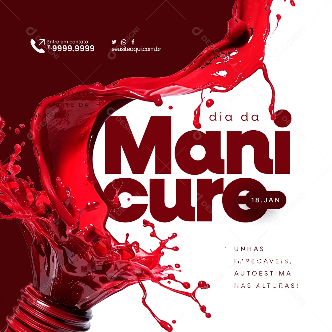 Dia da Manicure 18 De Janeiro Unhas Impecáveis Autoestima Social Media PSD Editável