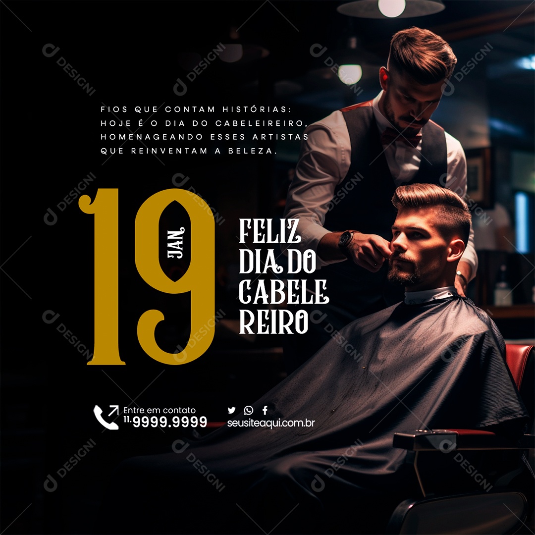 Feliz Dia Do Cabeleireiro 19 De Janeiro Fios que Contam Histórias Social Media PSD Editável