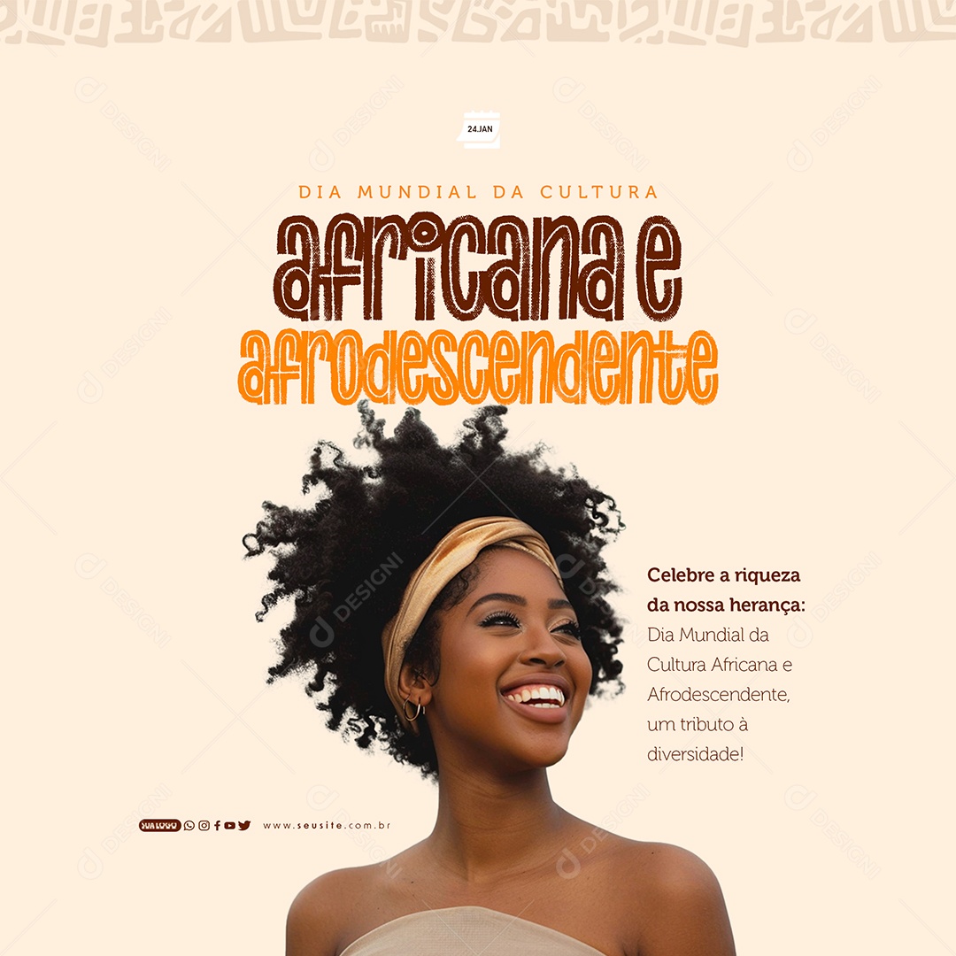 Feed Dia Mundial Da Cultura Africana e Afrodescendente Social Media PSD Editável