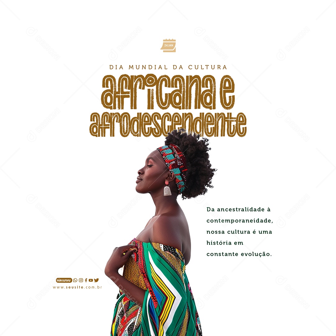 Social Media Feed Dia Mundial Da Cultura Africana e Afrodescendente PSD Editável