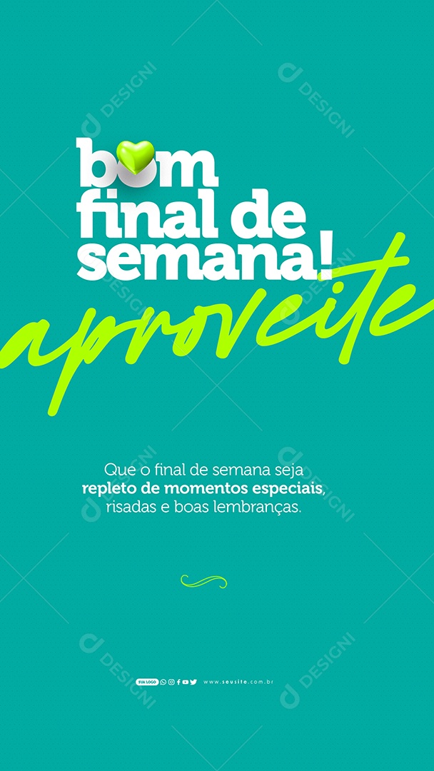 Social Media Story Bom Final De Semana Aproveite PSD Editável