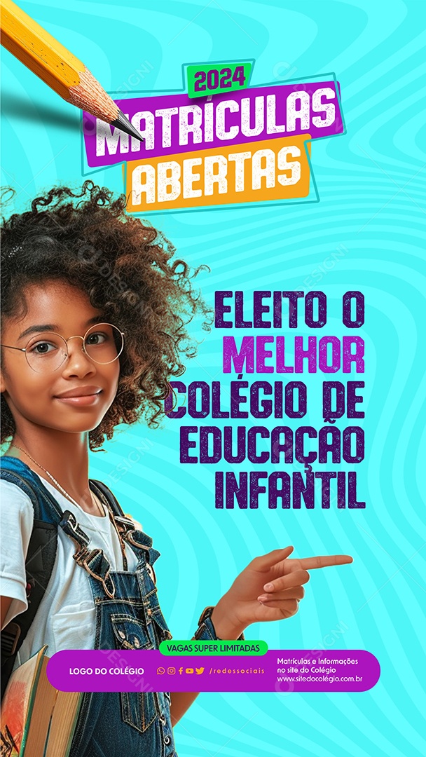 Story Eleito o Melhor Colégio De Educação Infantil Matrículas Abertas Social Media PSD Editável