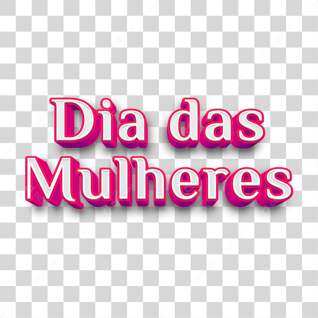 Texto 3D Dia das Mulheres PNG Transparente