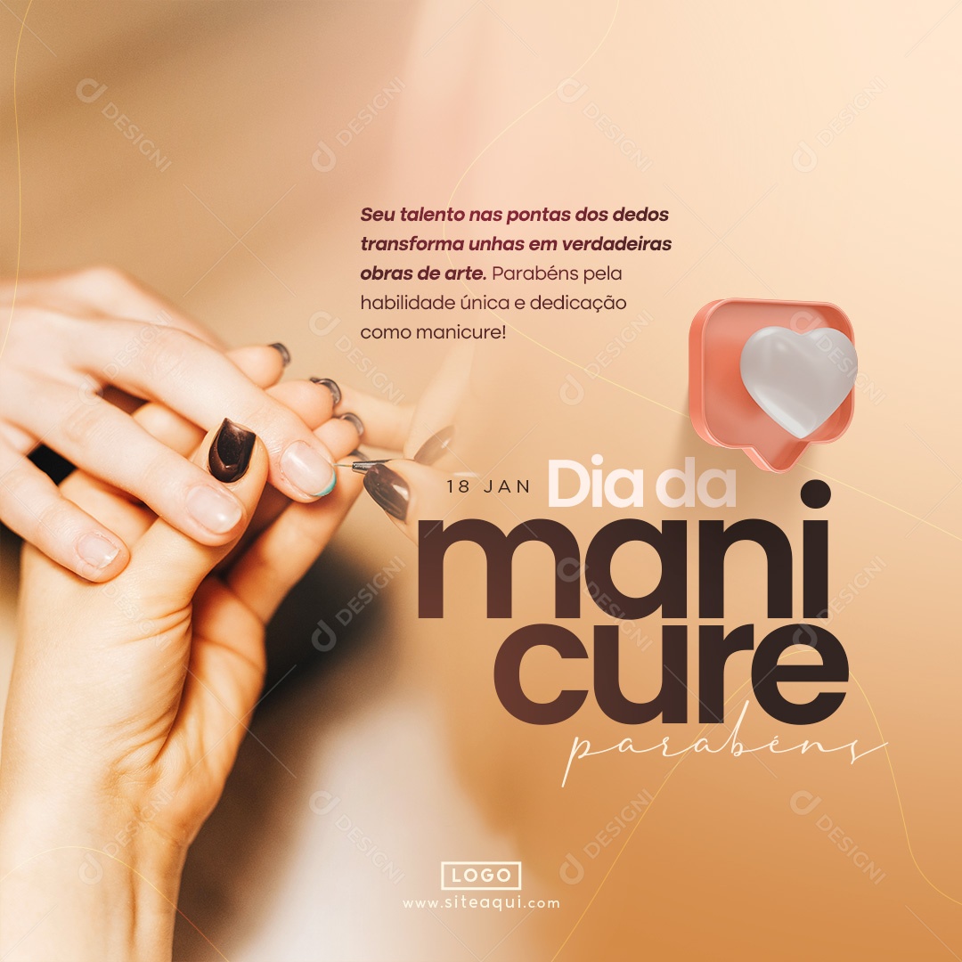Dia da Manicure 18 De Janeiro Parabéns Seu talento nas pontas dos dedos Social Media PSD Editável