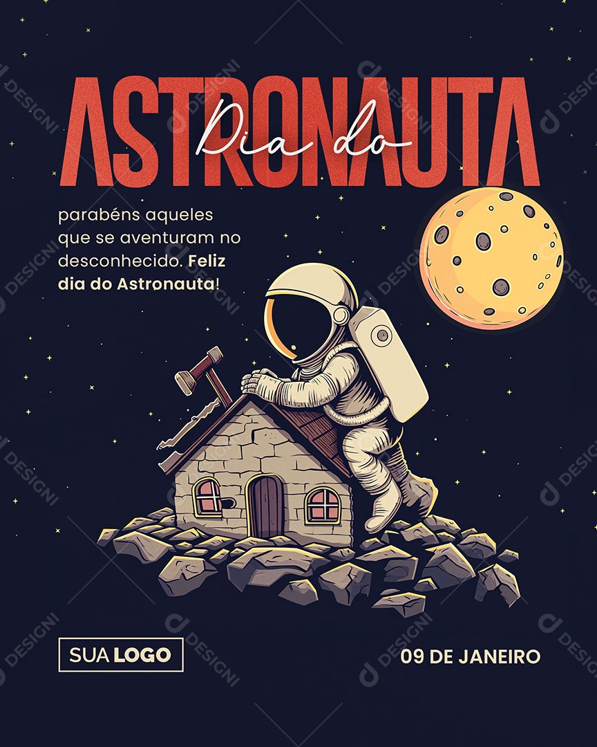 Dia do Astronauta 09 de Janeiro Parabéns Social Media PSD Editável
