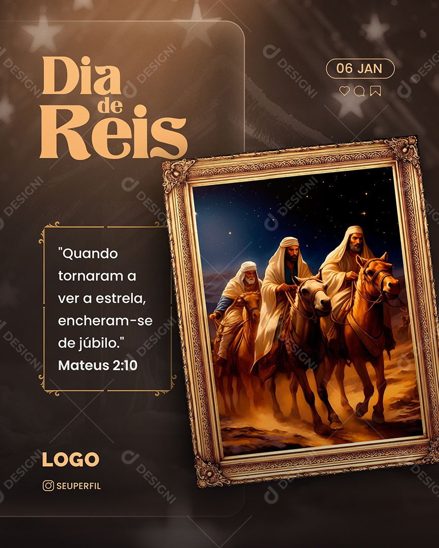 Dia de Reis 06 de Janeiro Quando Tornaram a Ver a Estrela Encheram-se de Júbilo Social Media PSD Editável