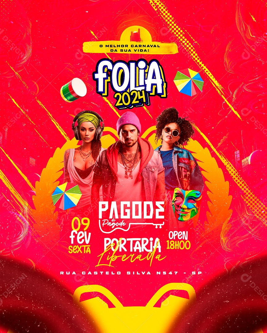 Flyer Carnaval Folia 2024 Pagode do Pagode Portaria Liberada Social Media PSD Editável