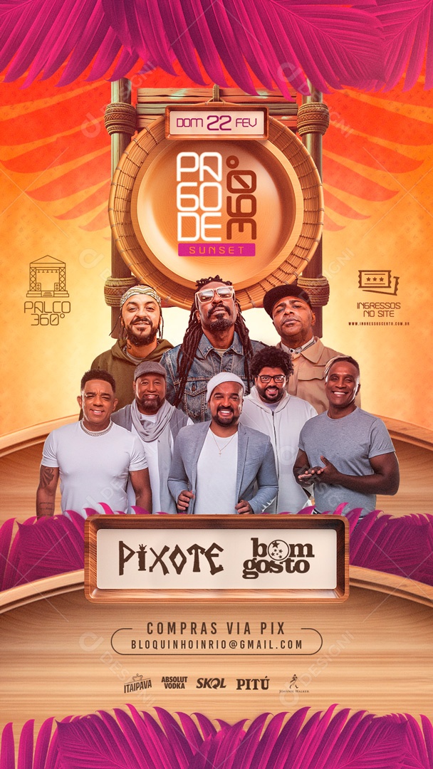 Social Media Flyer Story Pagode 360 Pixote Bom Gosto PSD Editável