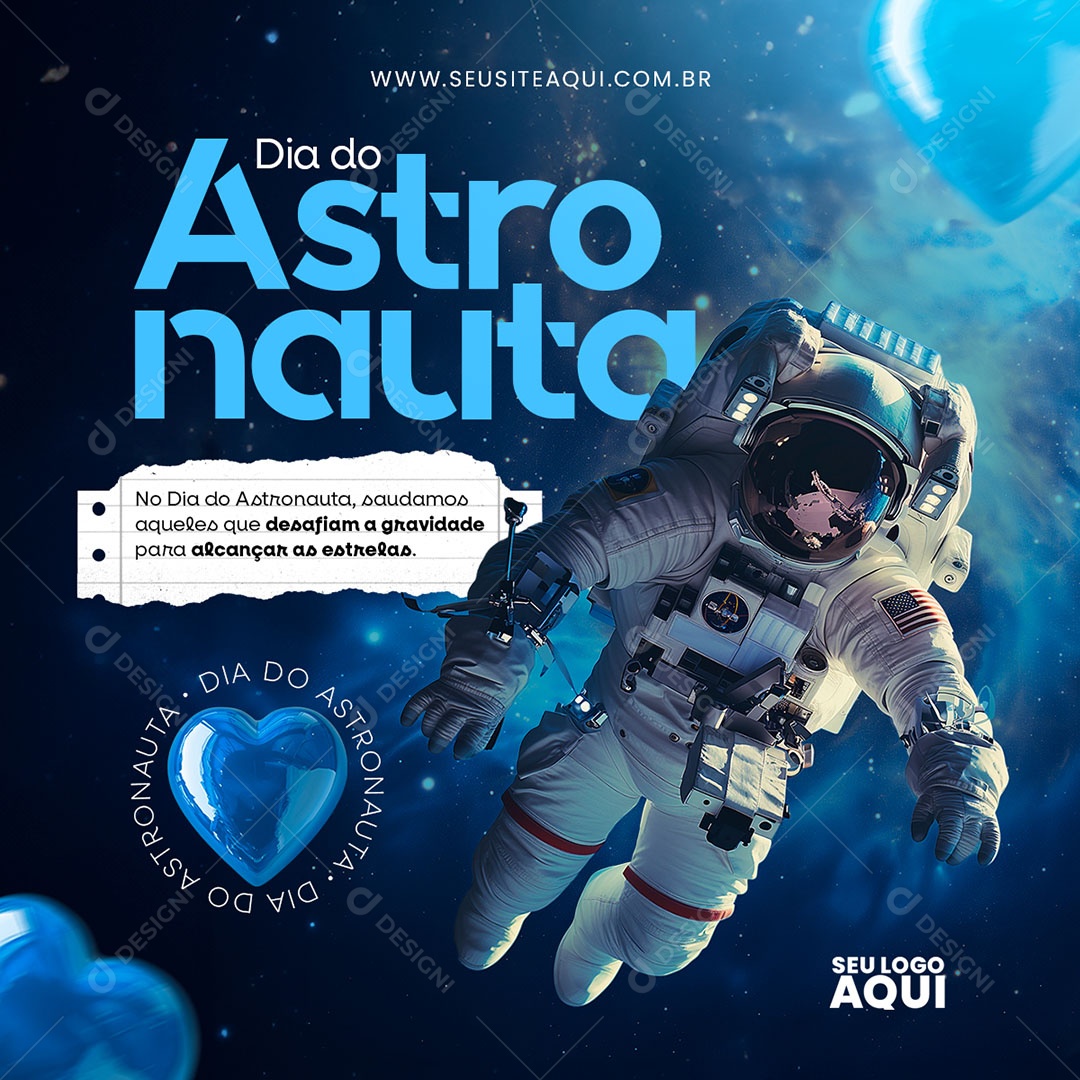 Feed Dia do Astronauta 09 de Janeiro Desafiam a Gravidade Social Media PSD Editável