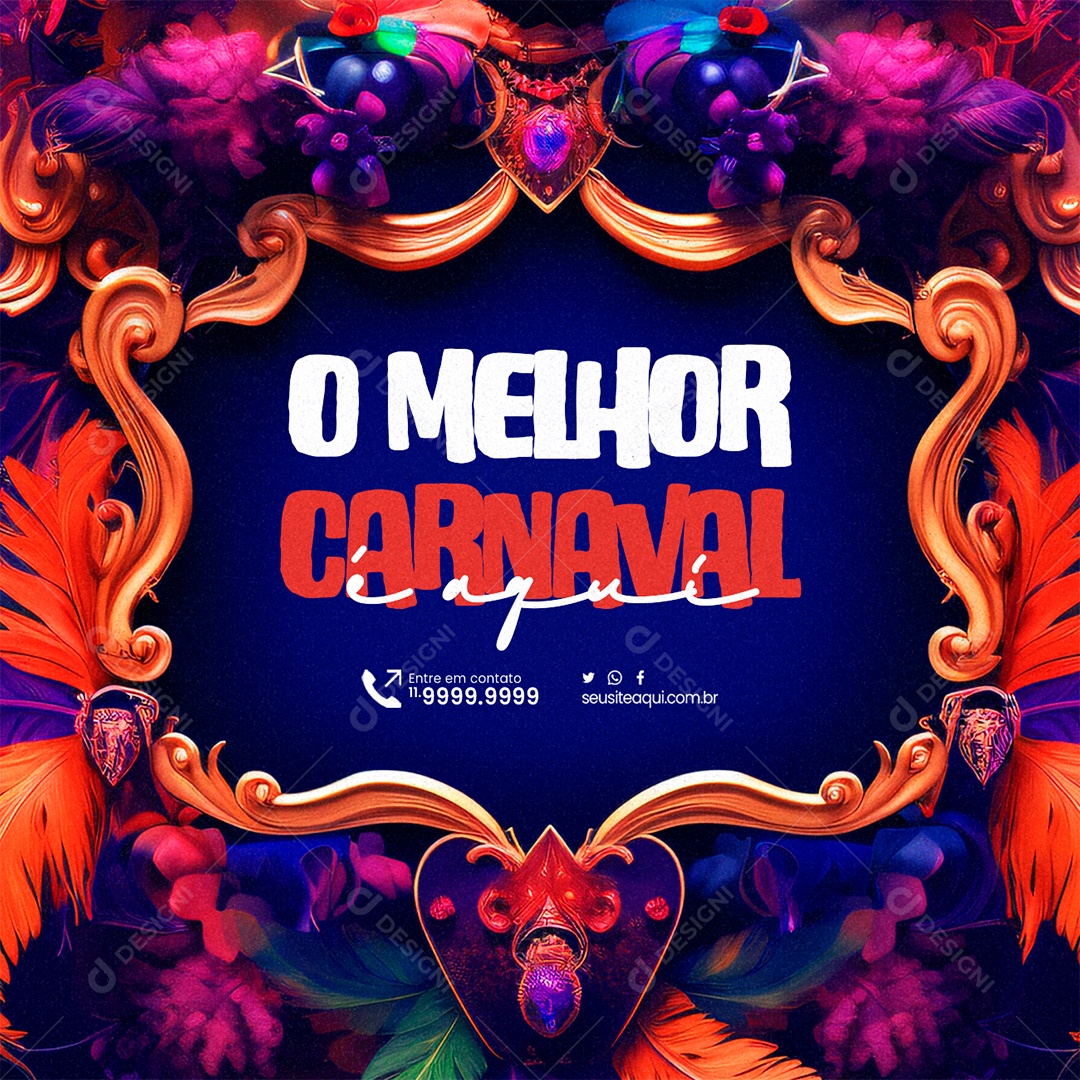 O Melhor Carnaval é aqui Social Media PSD Editável