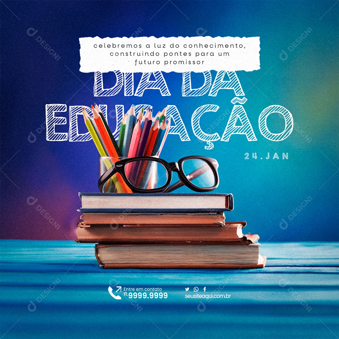 Dia Internacional da Educação 24 De Janeiro Celebremos a luz do conhecimento Social Media PSD Editável