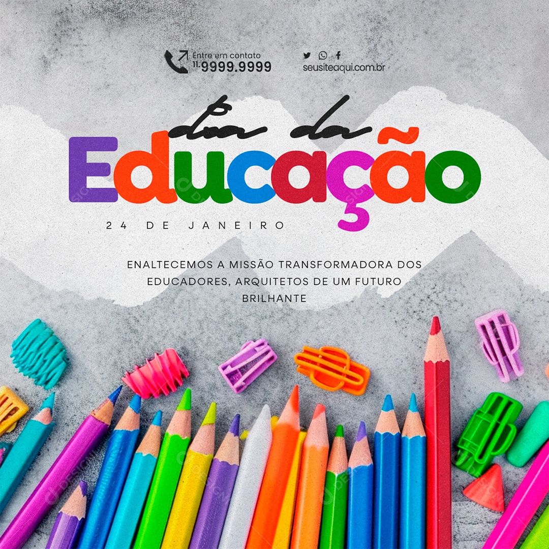 Dia Internacional da Educação 24 De Janeiro Enaltecemos a Missão Transformadora Social Media PSD Editável