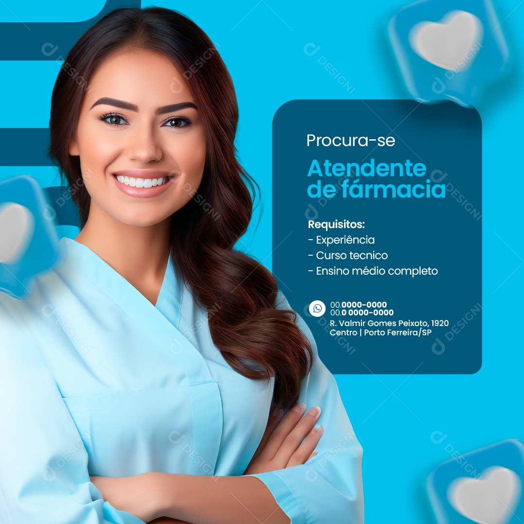 Procura se Atendente de Farmácia Requisitos Experiência Curso técnico Social Media PSD Editável