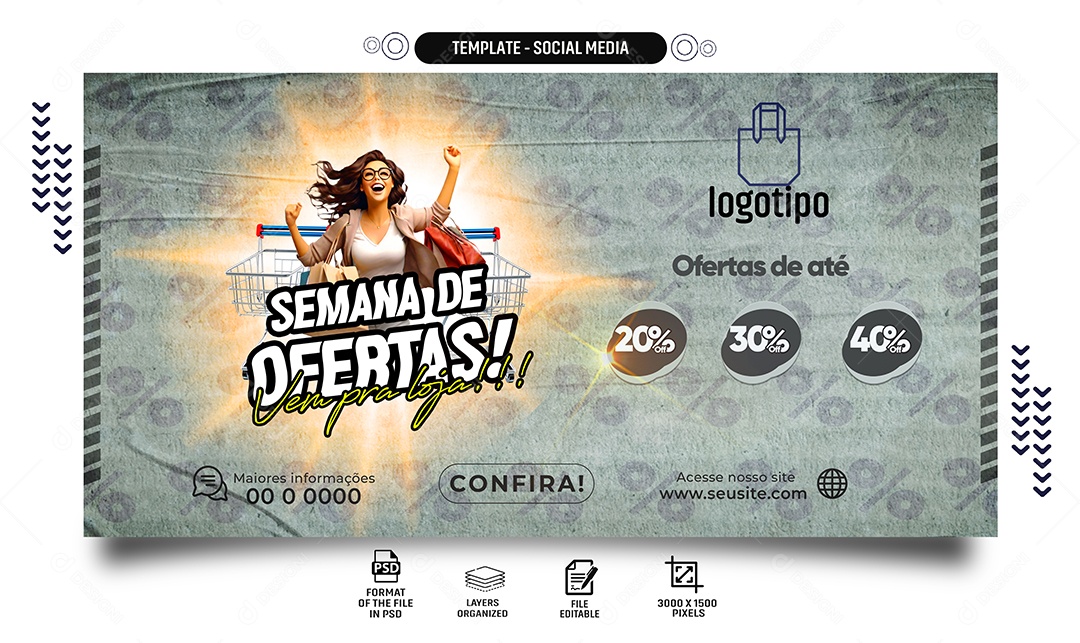 Social Media Banner Semana De Ofertas Vem Pra Loja PSD Editável