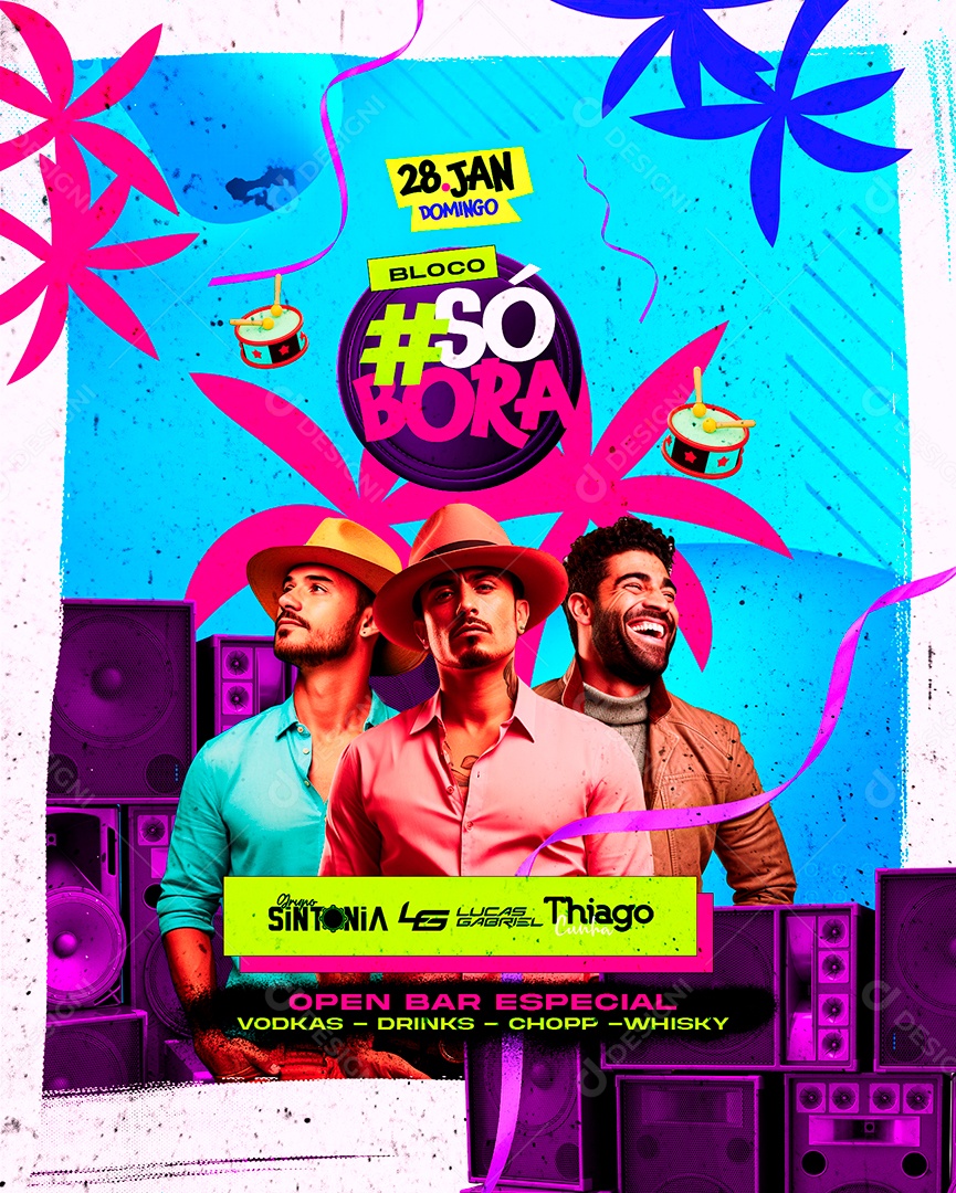 Flyer Carnaval Bloco Só Bora Grupo Sintonia Lucas Gabriel Thiago Cunha Social Media PSD Editável