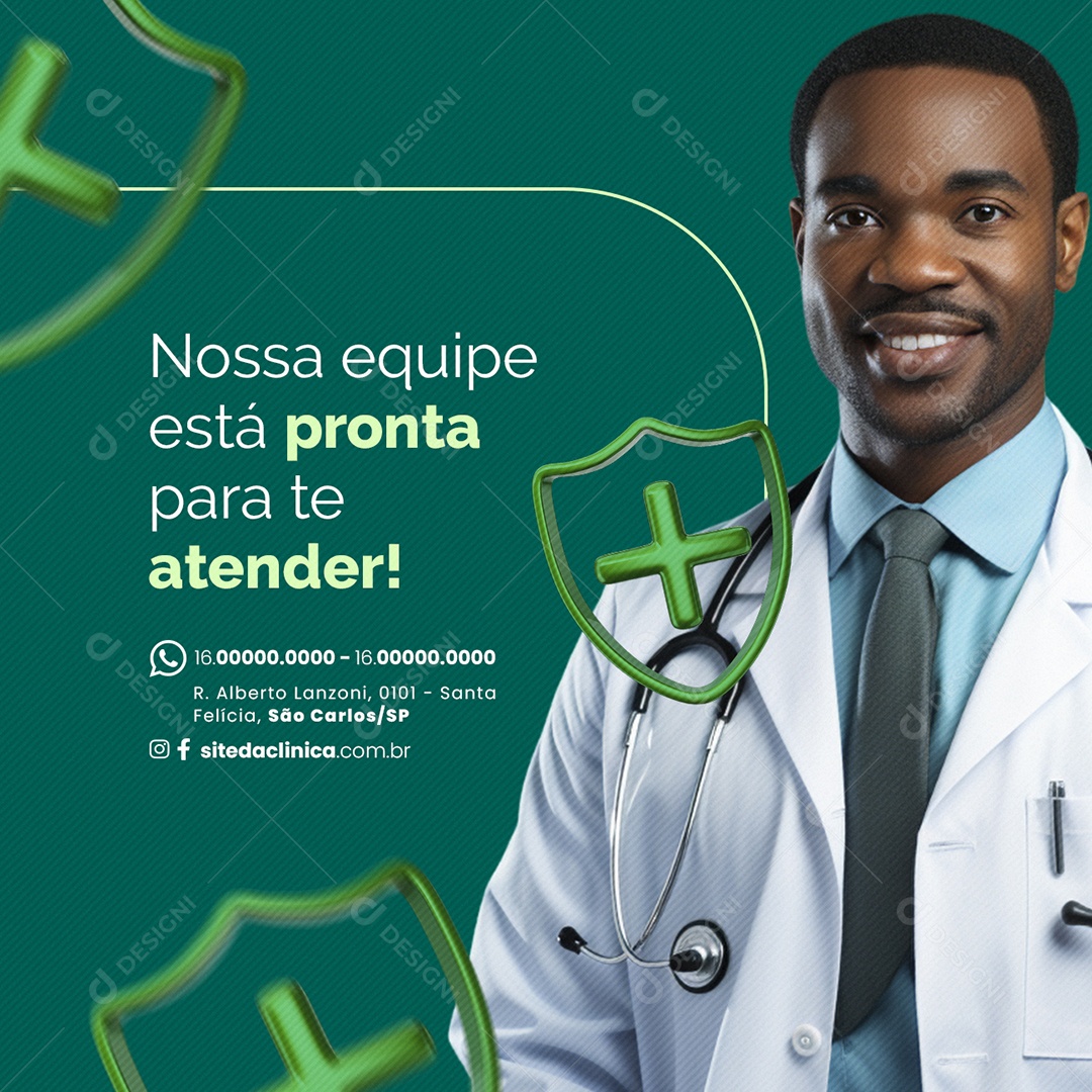 Clínica Médica Nossa equipe está pronta para te atender Social Media PSD Editável