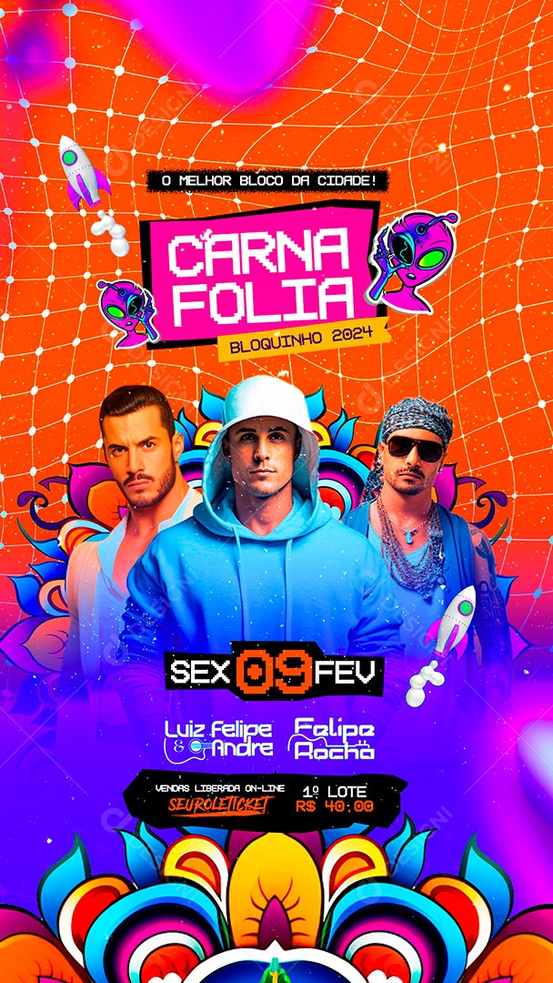 Story Flyer Carnaval Bloquinho 2024 Carna Folia Luiz Felipe & Andre Felipe Rocha Social Media PSD Editável