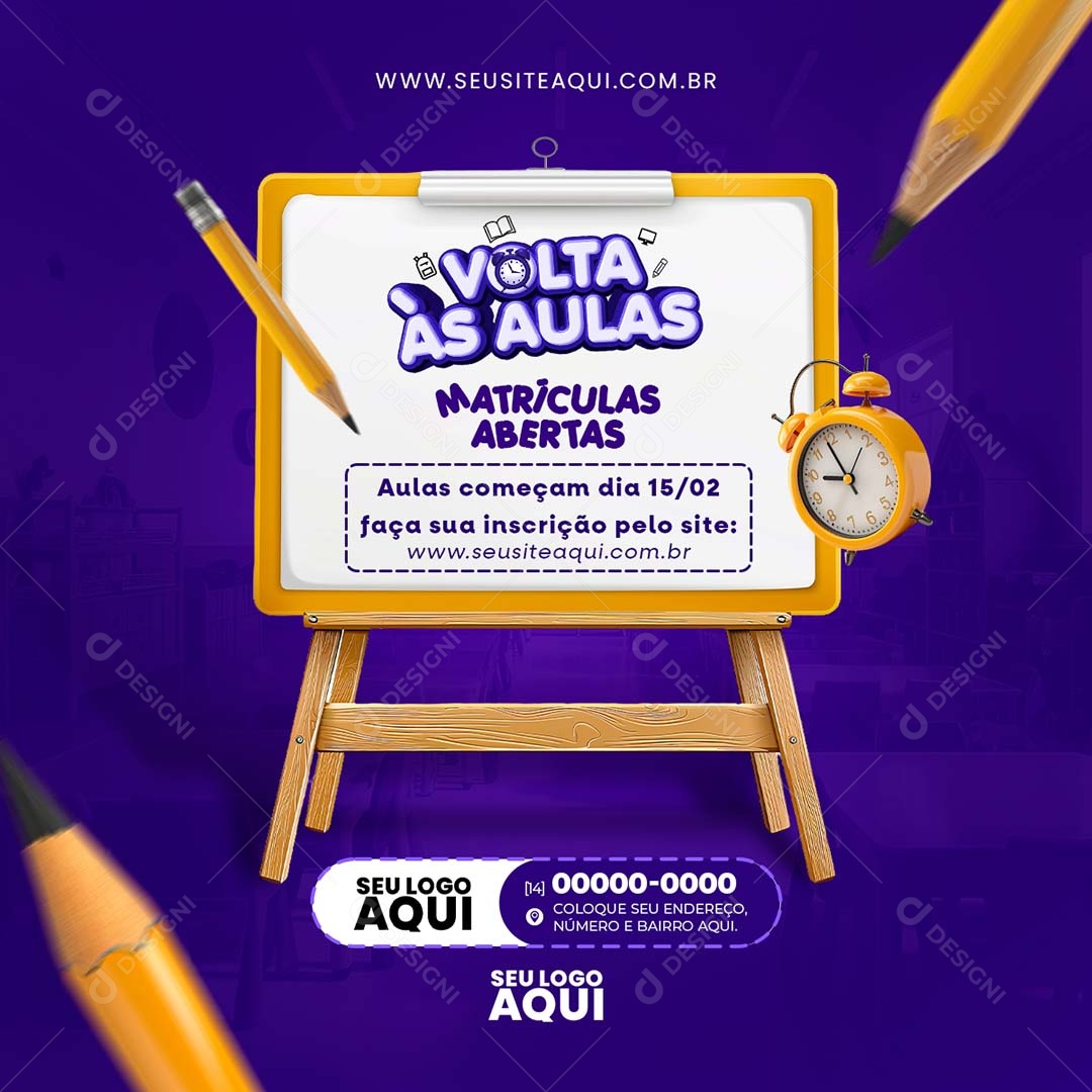 Feed Volta às Aulas Aulas Começam Dia 15/02 Faça sua Inscrição pelo Site Social Media PSD Editável