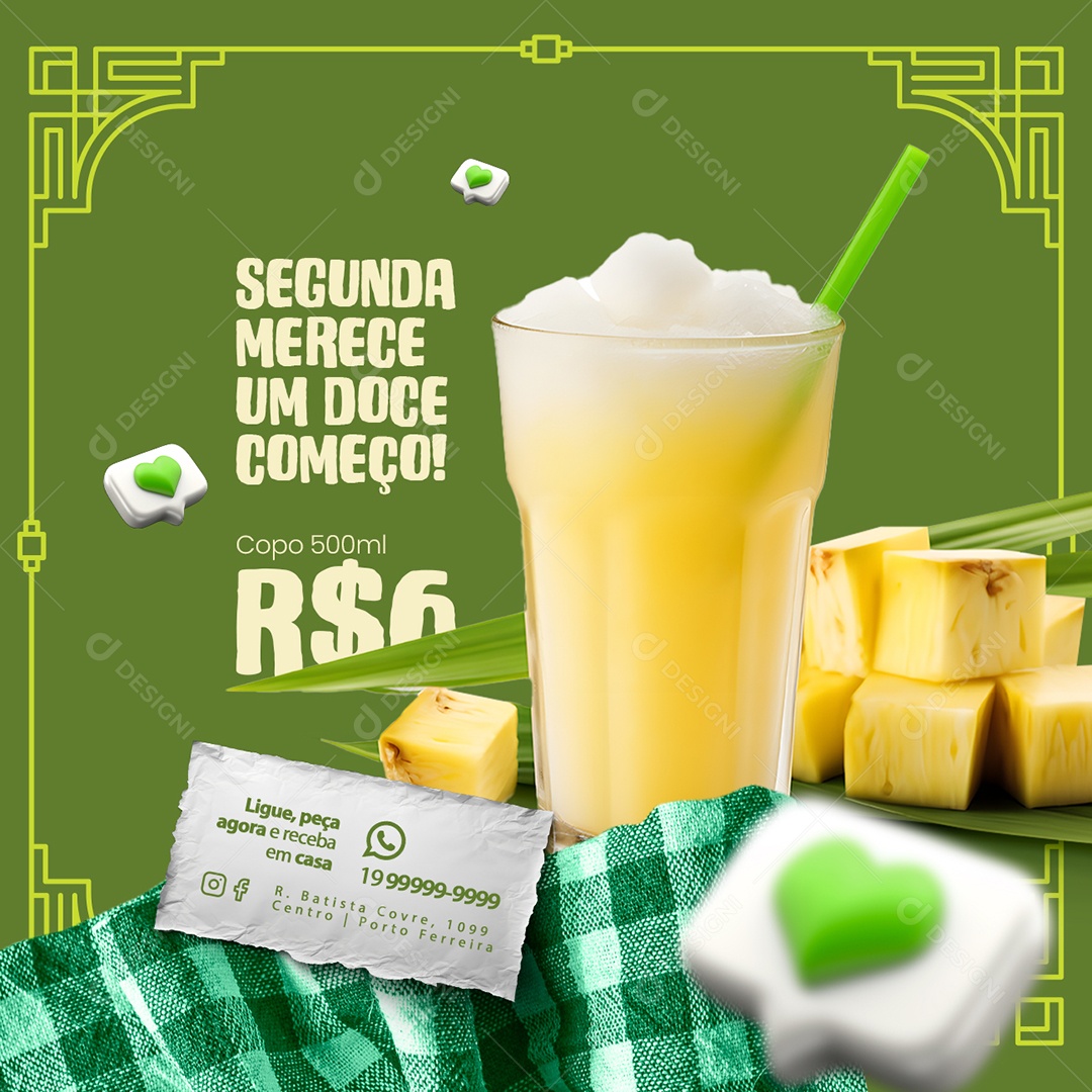 Caldo de Cana Segunda Merece um Doce Começo Copo 500 ml Social Media PSD Editável