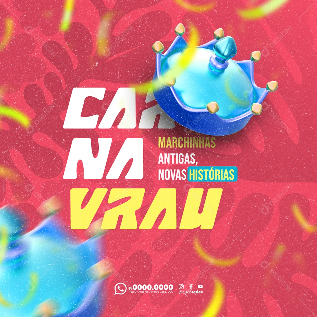 Carnaval Carna Vrau Marchinhas Antigas Novas História Social Media PSD Editável