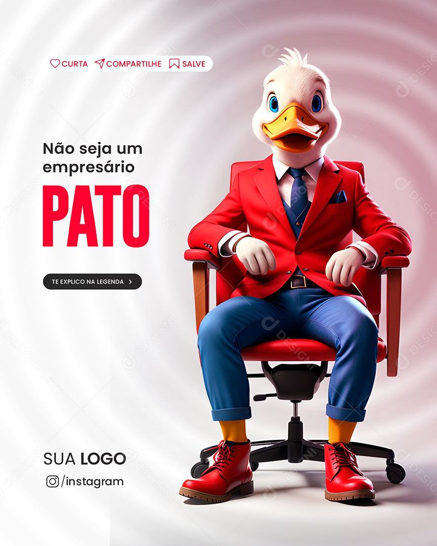 Social Media Story Não Seja Um Empresário Pato PSD Editável