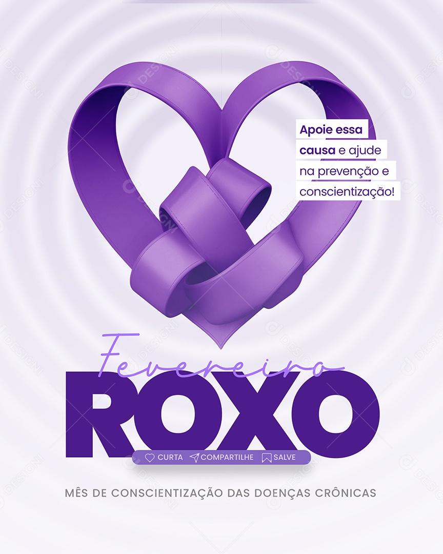 Social Media Fevereiro Roxo Doenças Crônicas PSD Editável