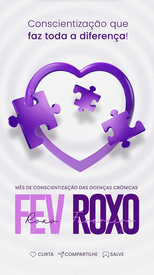 Story Conscientização Que Faz Toda a Diferença Fevereiro Roxo Social Media PSD Editável