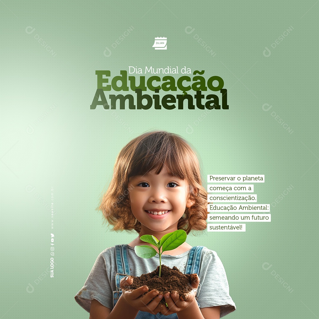 Dia Mundial Da Educação Ambiental 26 De Janeiro Social Media PSD Editável