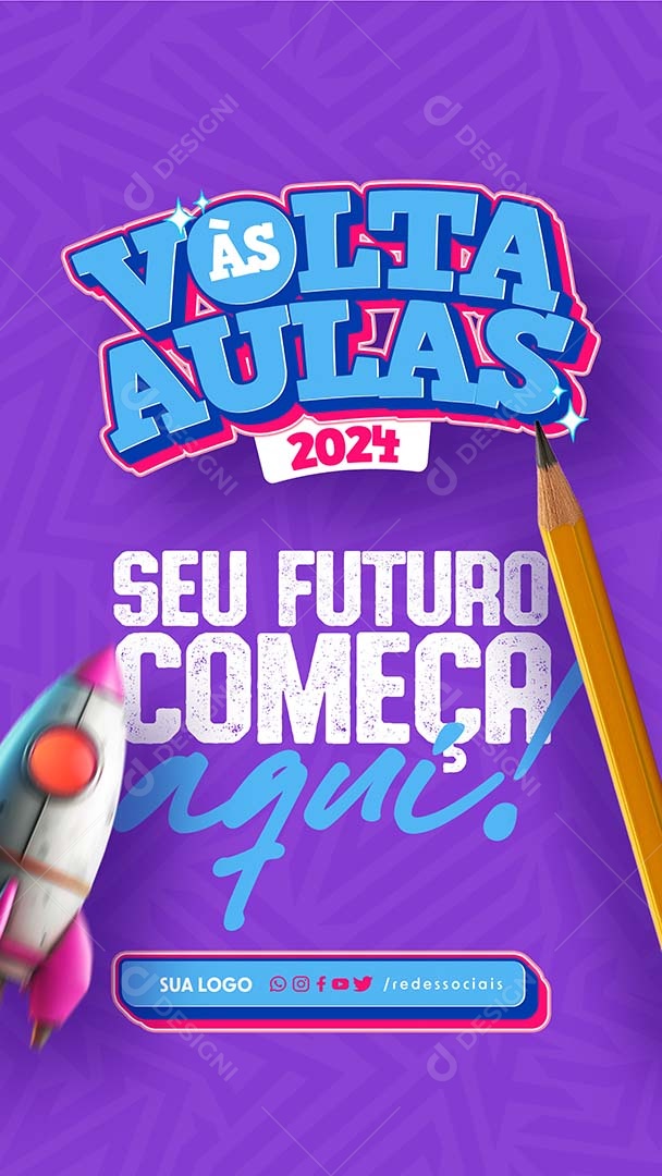 Story Volta às Aulas seu Futuro Começa Aqui Social Media PSD Editável