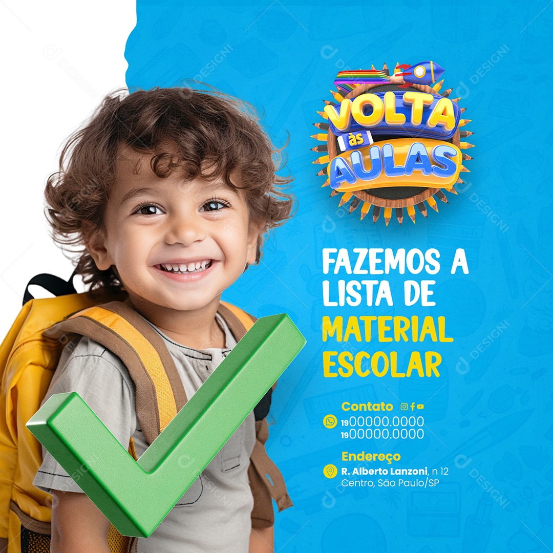 Papelaria Volta às Aulas Fazemos a Lista de Material Escolar Social Media PSD Editável