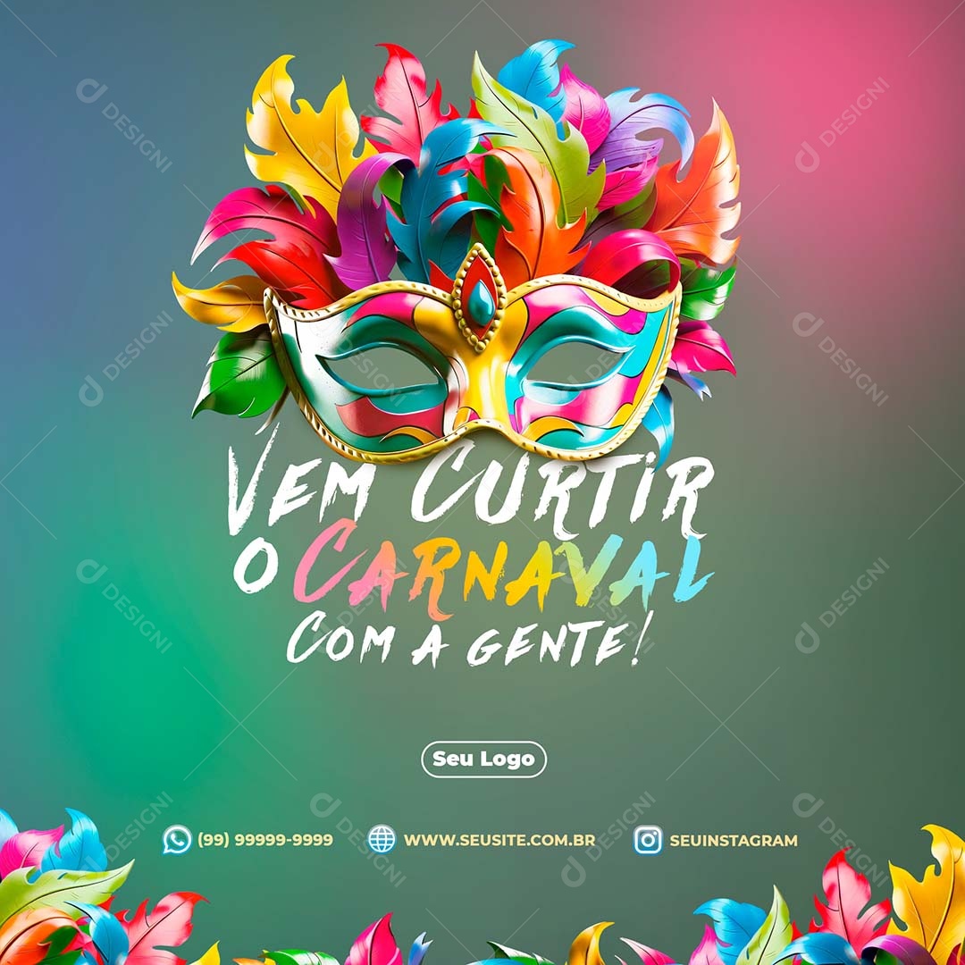 Feed Vem Curtir o Carnaval com a Gente Social Media PSD Editável