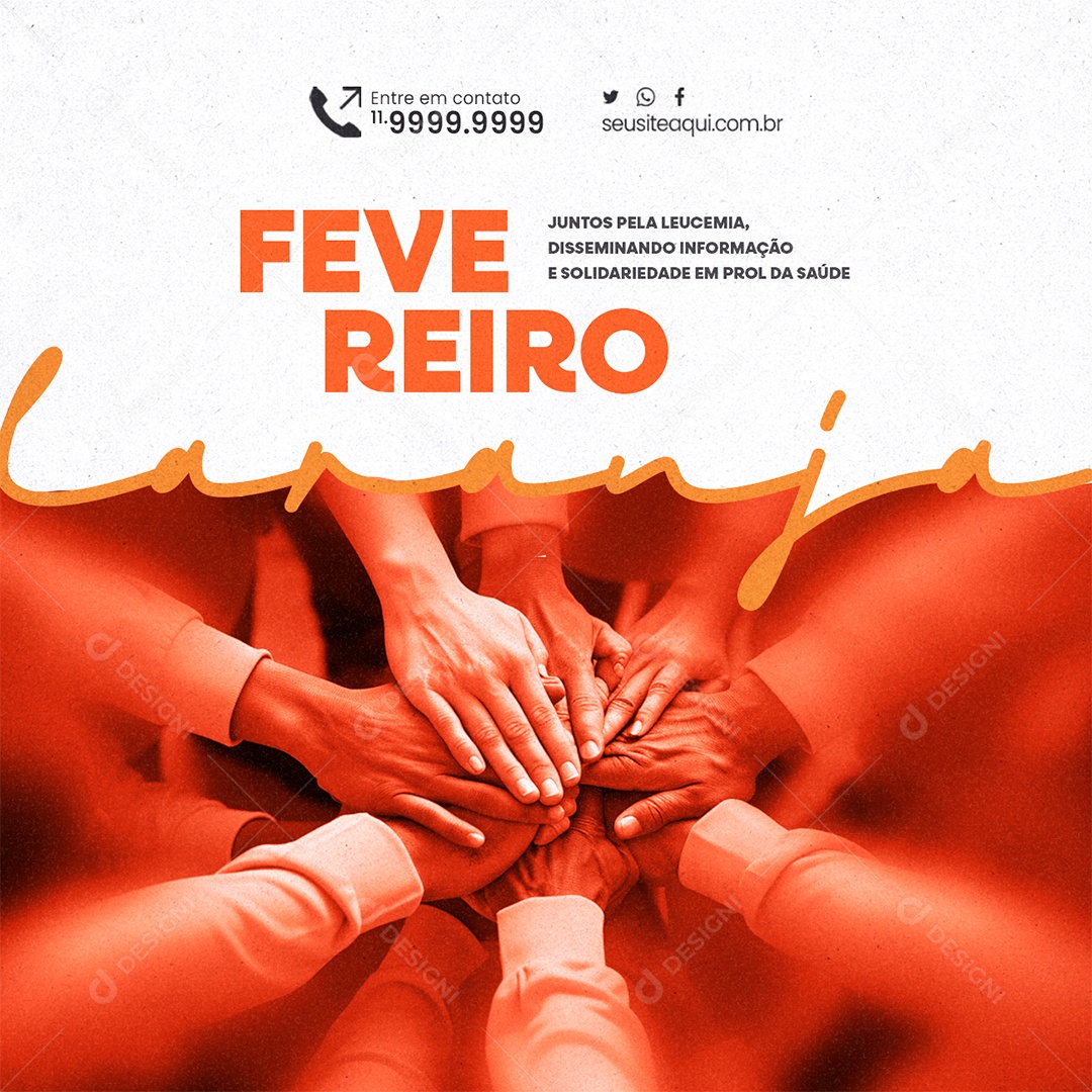 Fevereiro Laranja Juntos pela Leucemia Solidariedade em Prol da Saúde Social Media PSD Editável
