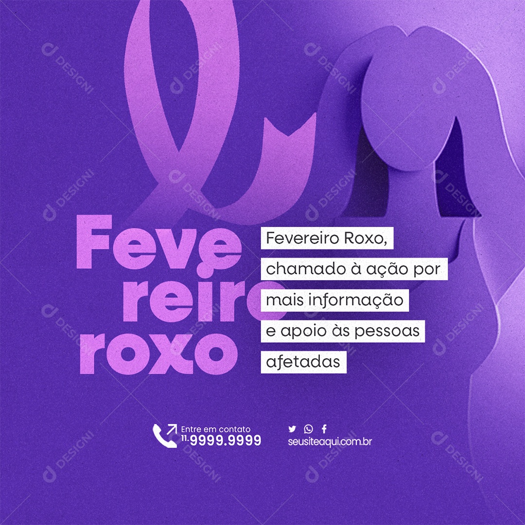 Fevereiro Roxo Chamado à ação por mais informação Social Media PSD Editável