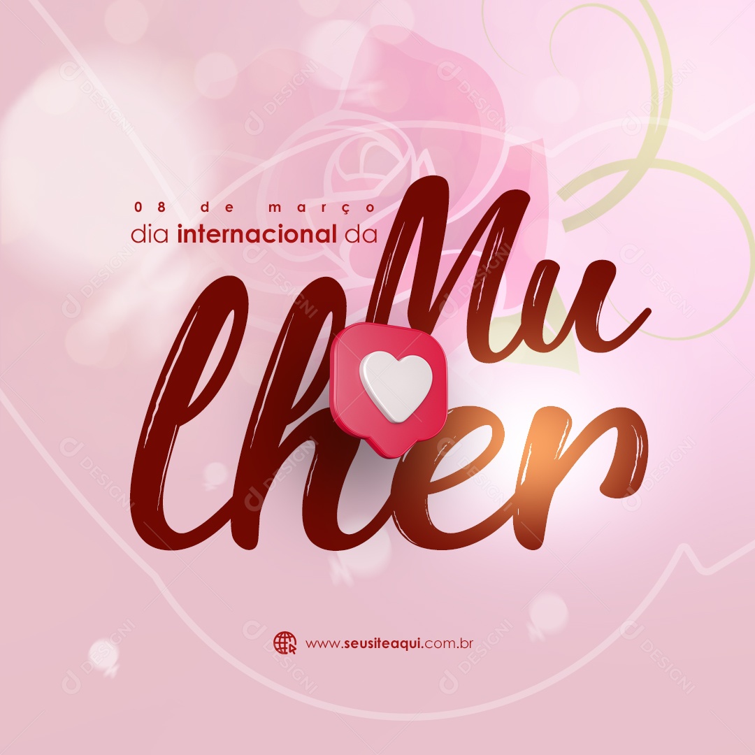 Social Media 08 De Março Dia Internacional Da Mulher PSD Editável