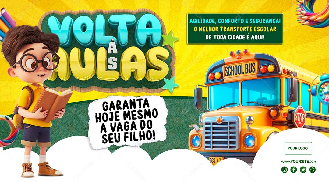 Volta às Aulas Garanta Hoje Mesmo a Vaga do seu Filho Social Media PSD Editável